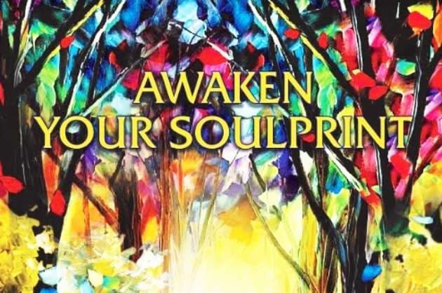 Awakening your  soulprint  to find happiness and success