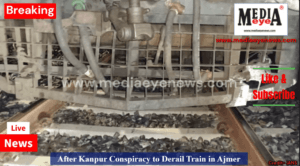 After Kanpur, Conspiracy to Derail Train in Ajmer