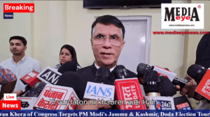 Pawan Khera of Congress Targets PM Modi’s Jammu & Kashmir, Doda Election Tour