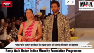 Ramp Walk Under Indian Minority Foundation Programme