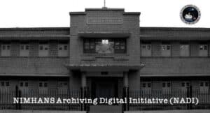 NIMHANS Unveils World’s Largest Archived Patient Records, Digitises Mental Health Data From 1890s