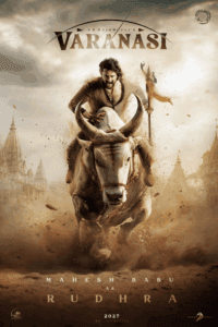 Rajamouli Unveils Title ‘Varanasi’; Mahesh Babu Plays ‘Rudhra’ in Upcoming Magnum Opus