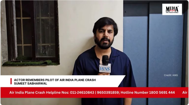 Actor Remembers Pilot of Air India Plane Crash Sumeet Sabharwal