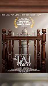 PIL Filed in Delhi High Court Against Film ‘The Taj Story’